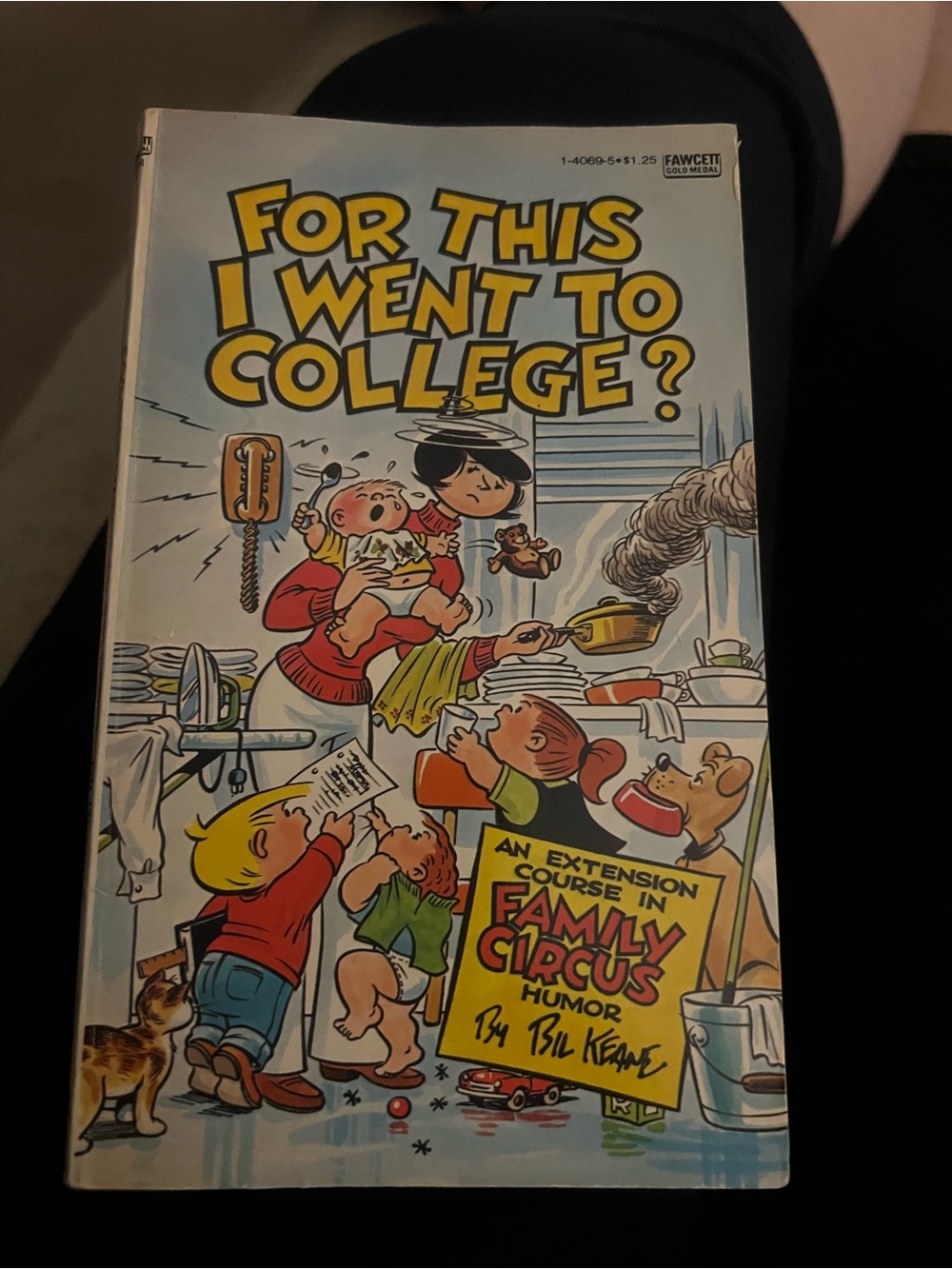 For This I Went to College? Comic Book - Yellow Cover